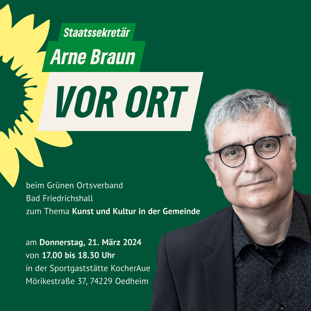 Sharepic Grün vor Ort mit Arne Braun