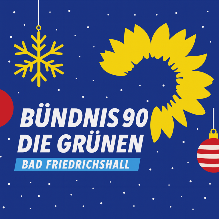 Jahresabschluss und Weihnachtsgrüße 2025  vom Ortsverband Bündnis 90/Die Grünen Bad Friedrichshall